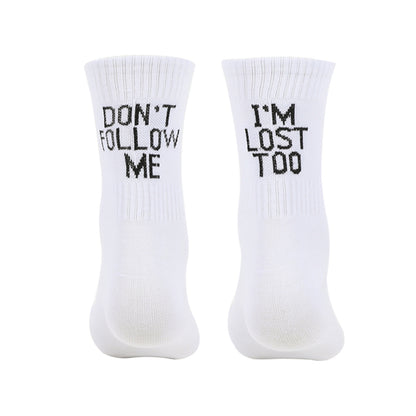 Slogan Socks "Don't Follow Me, I'm Lost Too"